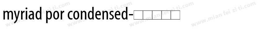 myriad por condensed字体转换
